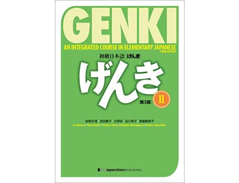 GENKI - An integrated course in elementary Japanese - Tom 2 - Podręcznik - Trzecia Edycja - Zawiera pobierane AUDIO